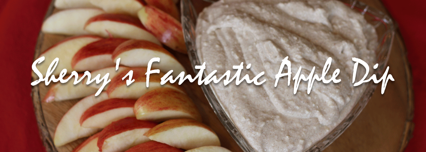 Sherry's Fantastic Apple Dip